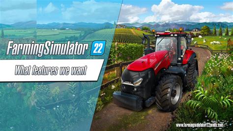 What features players want to be included in FS22? - Farming Simulator ...