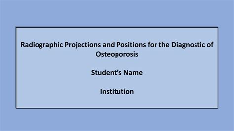 SOLUTION Radiographic Projections And Positions For The Diagnostic Of