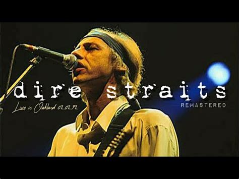 Dire Straits Live In Oakland 1992 02 02 Audio Remastered YouTube