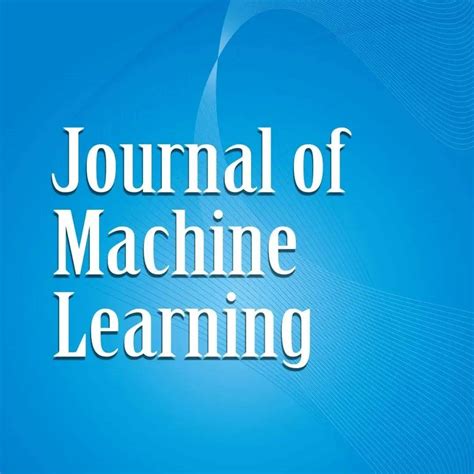 Journal Of Machine Learning