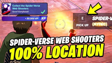 How To Easily Collect The Spider Verse Web Shooters Location Fortnite