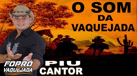 Piu Cantor Musicas De Vaquejada Youtube