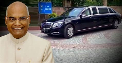 President Ramnath Kovind New Ride Is A Brand New Mercedes Maybach S600