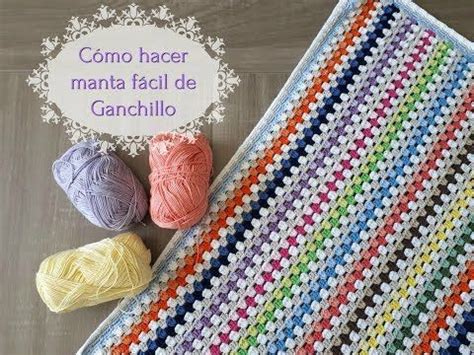 Cómo hacer una manta fácil de crochet paso a paso Tutorial de