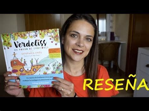 Verdeliss Libro Un Mundo De Emociones Rese A Estefania Unzu Youtube