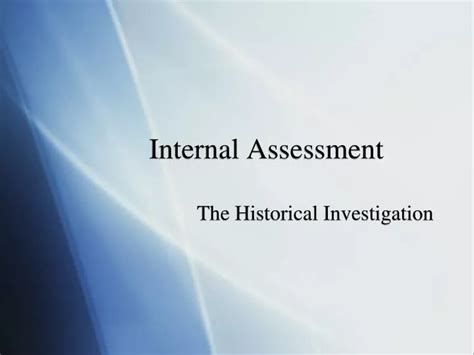 Ppt Internal Assessment Powerpoint Presentation Free Download Id