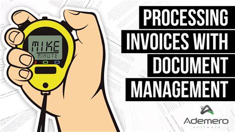 Mike Minute How To Process Invoices Quickly With Document Management