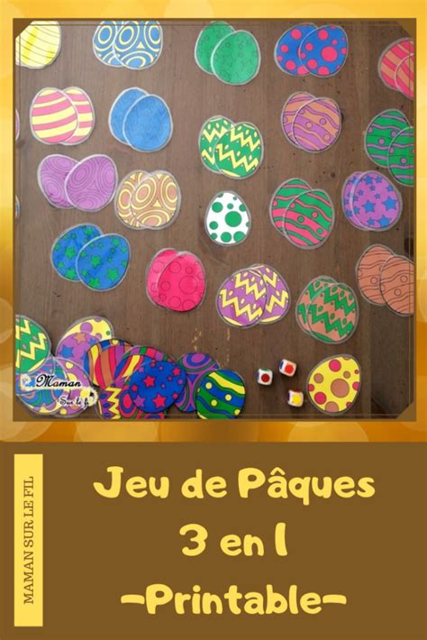 Jeu de Pâques 3 en 1 Printable Activité Maman Sur Le Fil