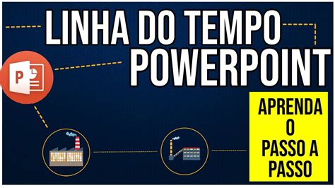 Linha Do Tempo No PowerPoint Tutorial De Como Fazer YouTube