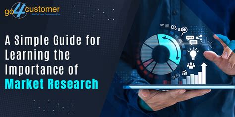 A Simple Guide For Learning The Importance Of Market Research