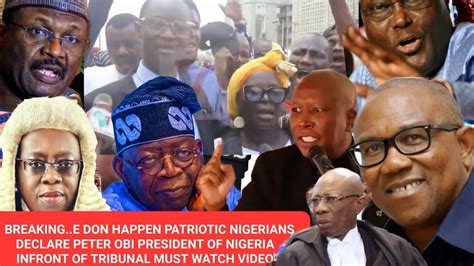 Breaking E Don Happen Patriotic Nigerians Declare Peter Obi President