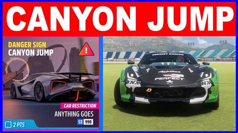 Forza Horizon Canyon Jump Danger Sign Car Restriction Anything Goes