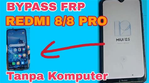 Cara Bypass Frp Redmi Lupa Sandi Akun Google Frp Redmi Bypass Frp