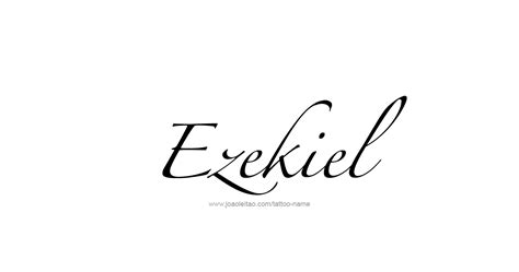 Ezekiel Prophet Name Tattoo Designs Page 3 Of 5 Tattoos With Names