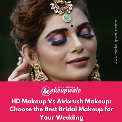 HD Makeup Vs Airbrush Makeup Detailed Comparison To Choose Best