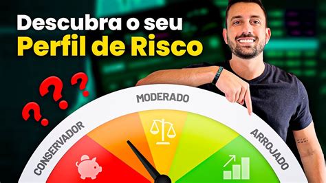 Qual é o seu REAL Perfil De Investidor Faça o Teste e Descubra como