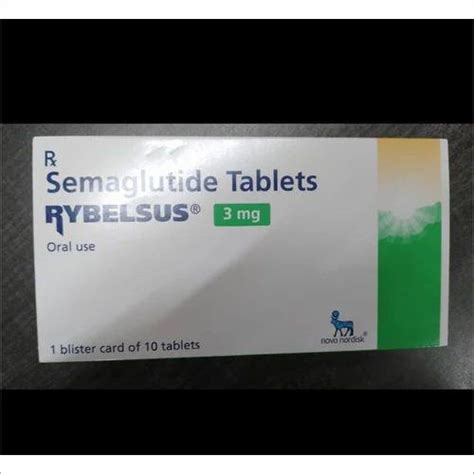 Rybelsus 3 Mg At 3170 00 INR In Nagpur Maharashtra Unisoul