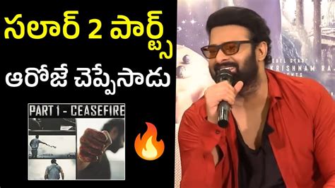 Prabhas Gives Clarity On Salaar Movie Is Released As Two Parts