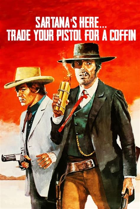 Sartanas Here Trade Your Pistol For A Coffin 1970 Posters — The