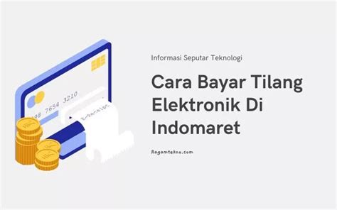 Cara Bayar Tilang Elektronik Di Indomaret Berhasil Ragamtekno