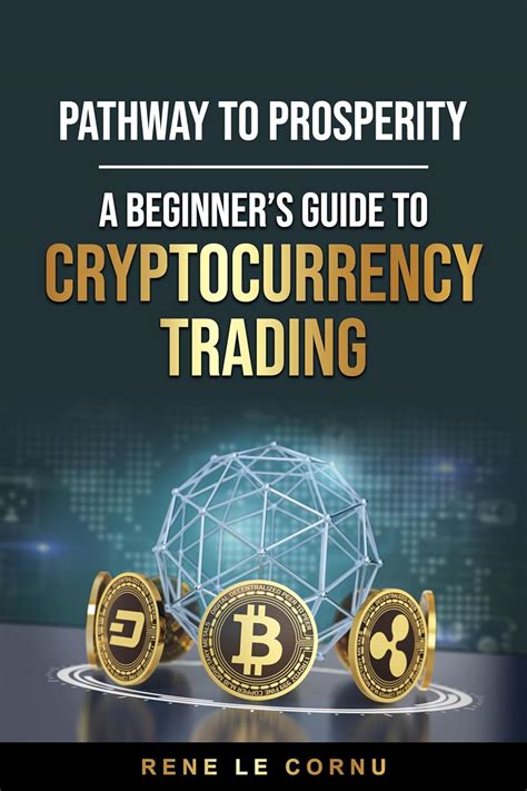 Amazon Pathway To Prosperity A Beginners Guide To Cryptocurrency