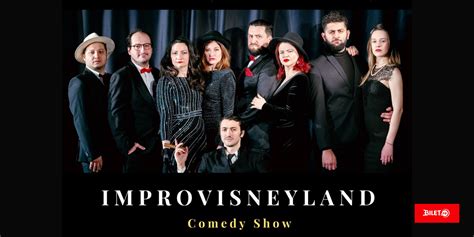 Bilete Improvisneyland Comedy Show Teatru BILET Ro