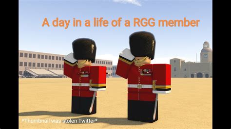 A Day In A Life Of Rgg Royal Guard Reaperaarons British Army