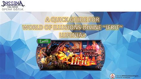 DFFOO GL World Of Illusions Divine Ifrit LUFENIA Overview YouTube