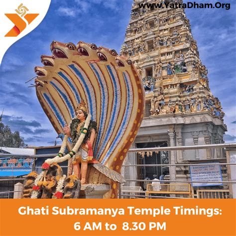 Ghati Subramanya Temple Timings - YatraDham