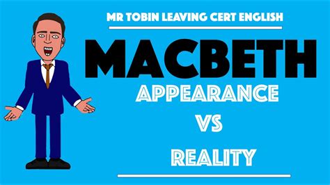 Macbeth Themes Appearance Vs Reality YouTube