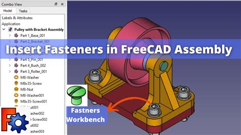 Insert Fasteners In FreeCAD Assembly FreeCAD Fasteners FreeCAD