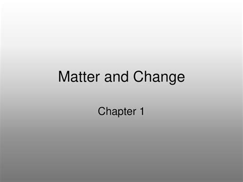 Matter And Change Chapter Ppt Download