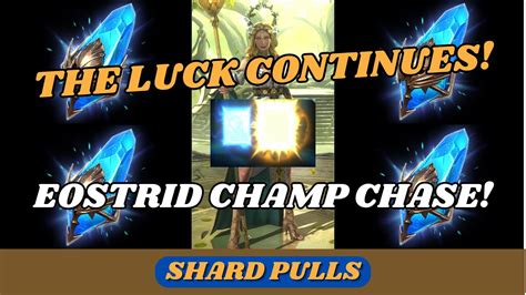 Eostrid Champ Chase Shard Pulls RAID Shadow Legends YouTube