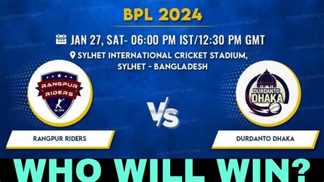 RANGPUR RIDERS VS DURDANTO DHAKA MATCH PREDICTION BANGLADESH PREMIER