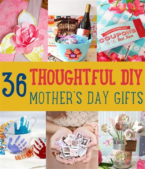 36 Homemade Mothers Day Ts And Ideas Mothers Day Diy Diy Mother