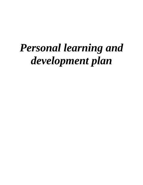 Personal Learning And Development Plan Desklib