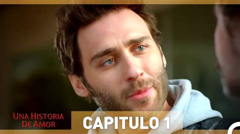 Una Historia De Amor Capitulo 1 Espanol Doblado Youtube