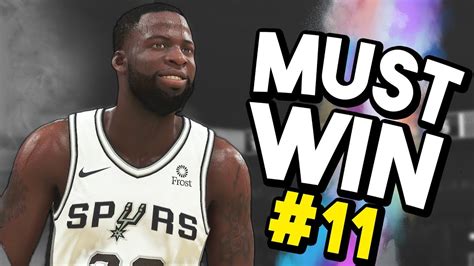 Nba 2k20 Spurs Realistic Mygm 11 Must Win Game Win Or Go Home Youtube