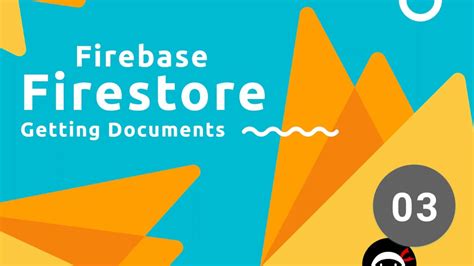 Firebase Firestore Tutorial 3 Getting Documents YouTube