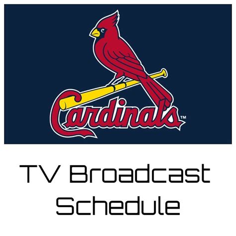 St Louis Cardinals Tv Schedule Ivett Letisha