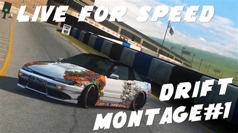 Live For Speed Drift Montage 1 YouTube