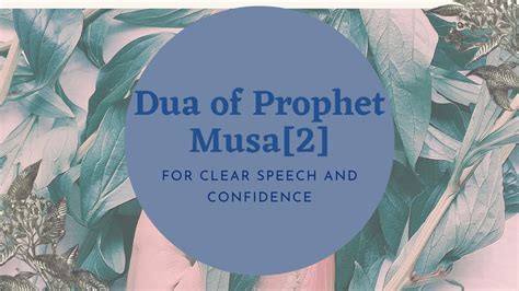 Powerful Dua Of Prophet Musa Alayhi Salam Part 2 Youtube