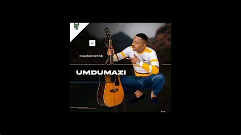 UMdumazi -Inganekwane 2023(hit album) - YouTube