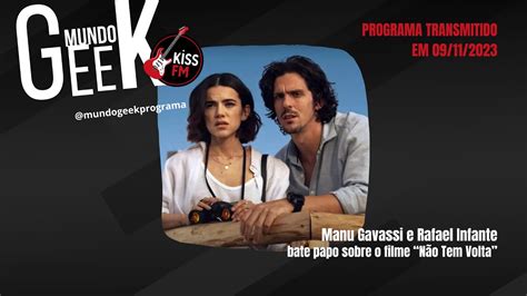 Manu Gavassi E Rafael Infante Mundo Geek Fm Kiss Fm Youtube