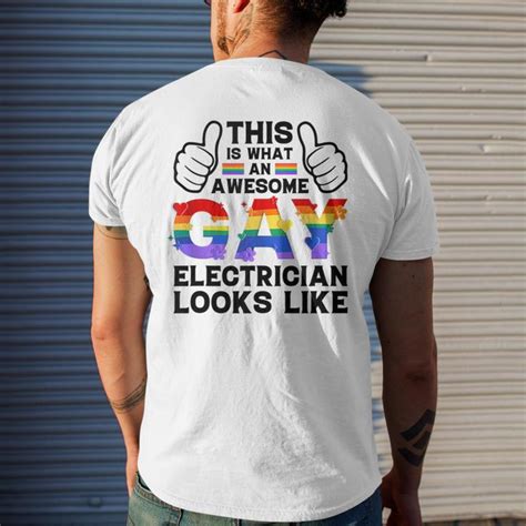 This Is What A Gay Electrician Looks Like Lgbtq Pride Month Mens Back
