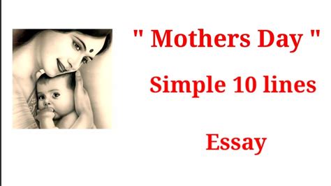 Mother S Day Essay In English 10 Lines Essay On Mother S Day In