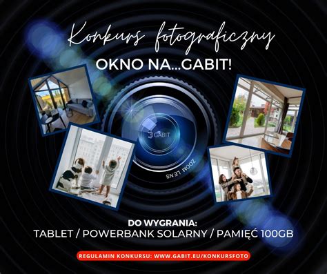 Fotograficzny Konkurs Okno Na Gabit E Konkursy Info