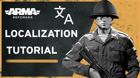 Arma Reforger Modding Tutorial Localization Youtube