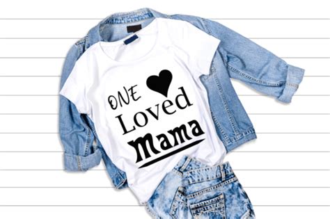 One Loved Mama Svg T Shirt Design Graphic By Ujjal Mia Creative Fabrica