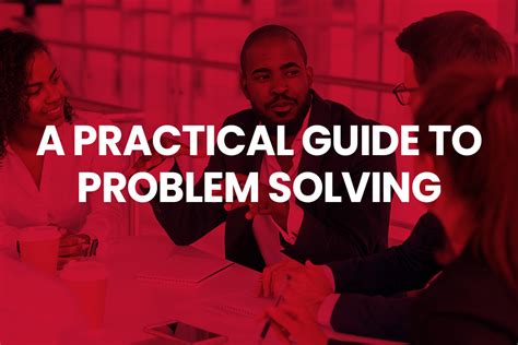 A Practical Guide To Problem Solving Delia Associates Delia